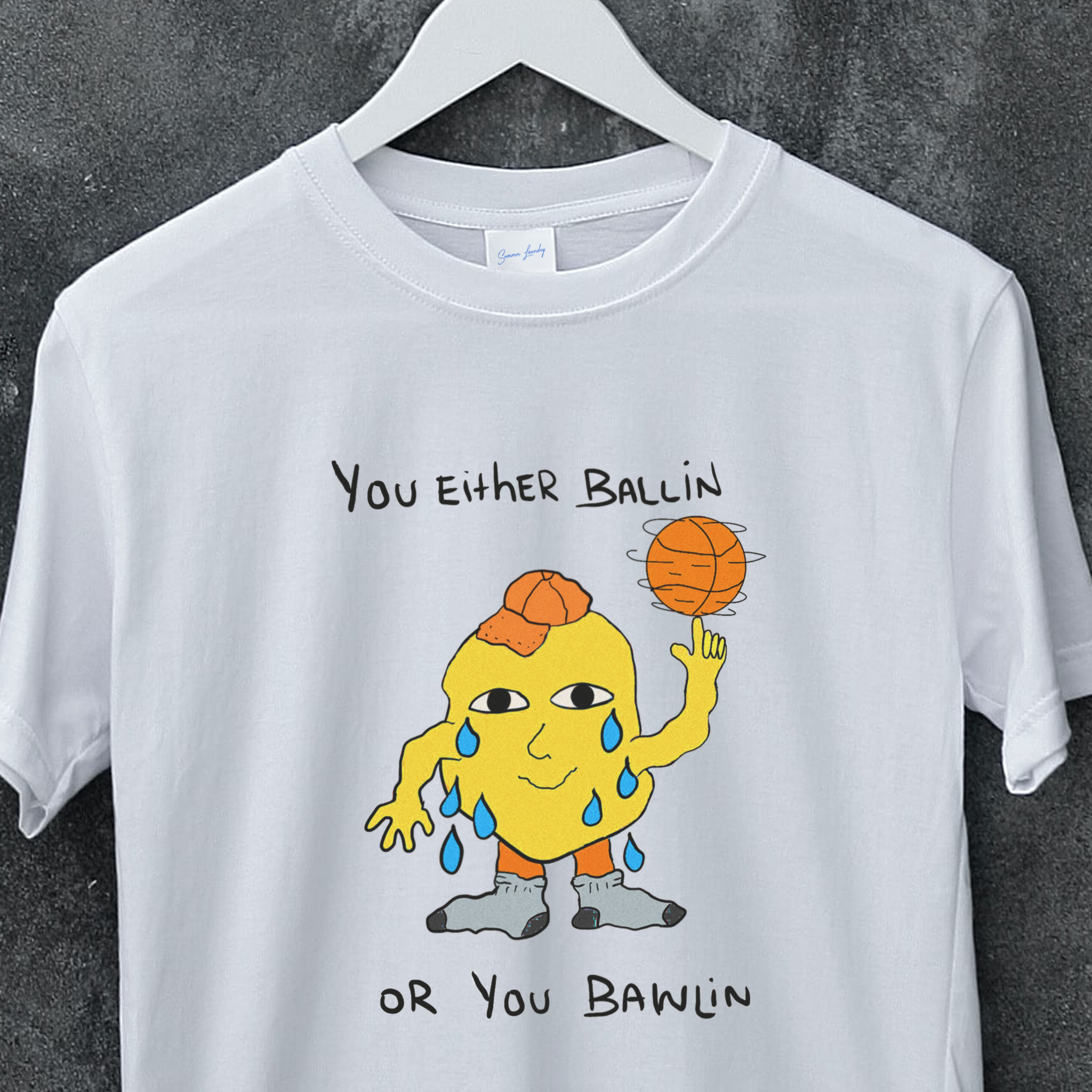 You Either Balling or You Bawlin Retro Fit T-Shirt
